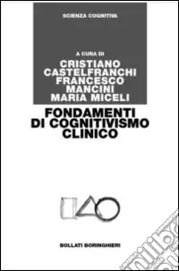 Fondamenti di cognitivismo clinico Novità