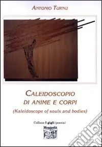 Reso Gratuito Caleidoscopio di anime e corpi (Kaleidoscope of souls and bodies)