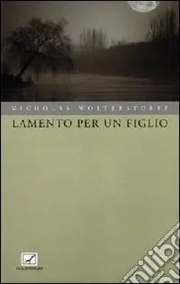 Lamento per un figlio Affare