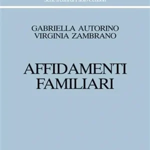 Direttamente Dal Produttore Affidamenti familiari