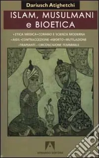 Professionale Islam, musulmani e bioetica