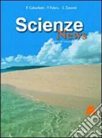 Scienze news. Modulo A. Per gli Ist. professionali Spedizione Espresso