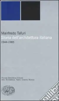 Più Venduto Storia dell‘architettura italiana. 1944-1985