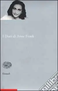 I Diari di Anne Frank Ultime Pezzi