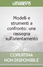 Offerta Speciale Modelli e strumenti a confronto una rassegna sull‘orientamento