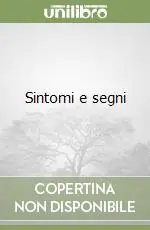 Sintomi e segni Promozione Esclusiva