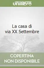 Offerta Del Giorno La casa di via XX Settembre