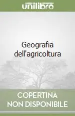 Reso Gratuito Geografia dell‘agricoltura