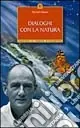 Dialoghi con la natura Nuova Collezione