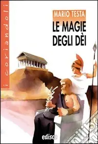 Le magie degli dei. Con espansione online Promozione