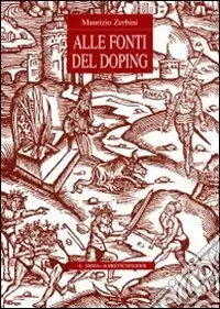 Super Prezzo Alle fonti del doping. Fortuna e prospettive di un tema storico-religioso