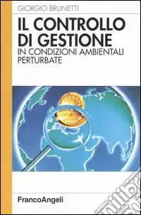 Non Perdere Il controllo di gestione in condizioni ambientali perturbate
