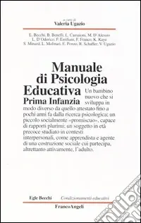 Spedizione Espresso Manuale di psicologia educativa. Prima infanzia