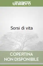 Esclusivo Sorsi di vita