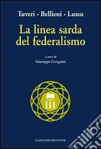 La linea sarda del federalismo Must-Have