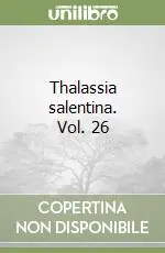 Solo Oggi Thalassia salentina. Vol. 26