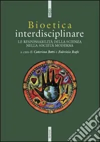 Prezzo Scontato Bioetica. Discipline a confronto
