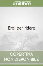 Eroi per ridere Spedizione Espresso