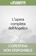 L‘opera completa dell‘Angelico Promo Stagionale