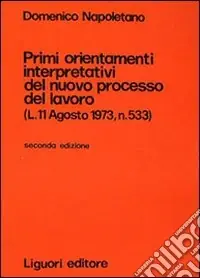 Vendita Finale Primi orientamenti interpretativi del nuovo processo di lavoro