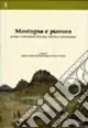 Montagna e pianura. Scambi e interazione nell‘area padana in età moderna Nuova Collezione