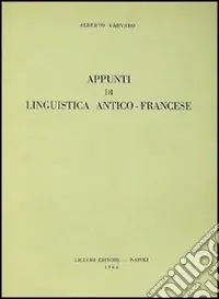 Appunti di linguistica antico-francese A Buon Prezzo