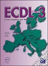Occasione Imperdibile ECDL 3. Office 2000