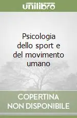 Psicologia dello sport e del movimento umano Soddisfatti O Rimborsati