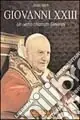 Giovanni XXIII. Un uomo chiamato Giovanni Direttamente Dal Produttore