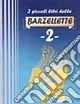 Spedito Oggi I piccoli libri delle barzellette. Vol. 2