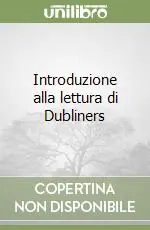 Ordina Subito Introduzione alla lettura di Dubliners