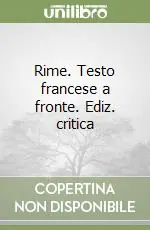 Rime. Testo francese a fronte. Ediz. critica Offerta