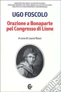 Orazione a Bonaparte pel Congresso di Lione. Ediz. critica Solo Oggi