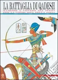 Scelto Dai Clienti La battaglia di Qadesh