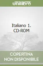 Italiano 1. CD-ROM Prezzo Ridotto
