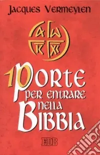 Dieci porte per entrare nella Bibbia Super Prezzo