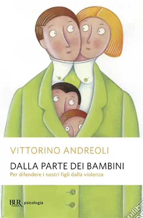 Affare Dalla parte dei bambini. Per difendere i nostri figli dalla violenza