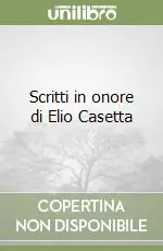 Affare Scritti in onore di Elio Casetta