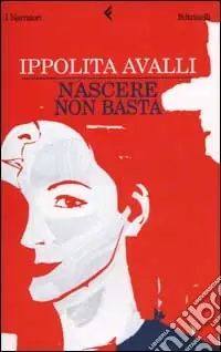 Economico Nascere non basta