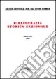 Promozione Esclusiva Bibliografia storica nazionale (1999). Vol. 61