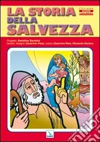 Consegna Rapida La storia della salvezza