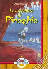 Promozione Esclusiva Le avventure di Pinocchio