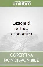 Lezioni di politica economica Solo Oggi