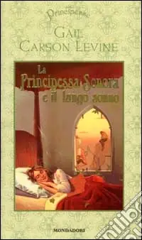 La Principessa Sonora e il lungo sonno Scelto Dai Clienti