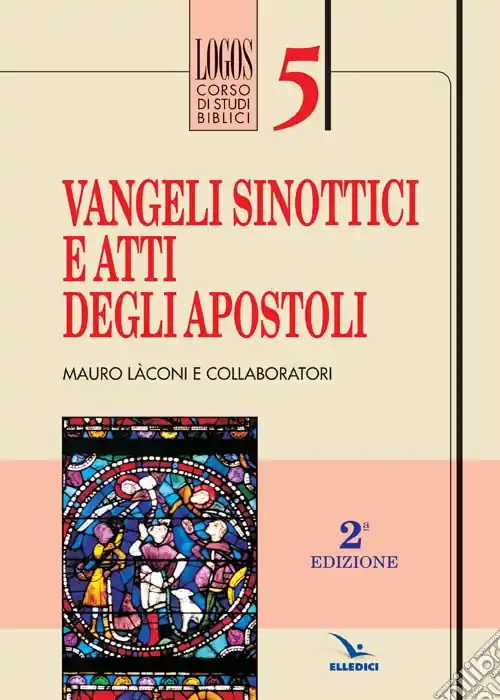 Vangeli sinottici e Atti degli Apostoli Occasione