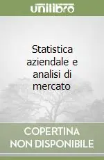 Bestseller Statistica aziendale e analisi di mercato