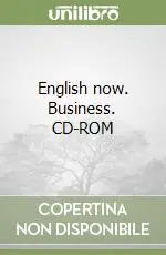 Miglior Prezzo English now. Business. CD-ROM