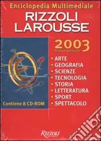 Saldi Enciclopedia multimediale Rizzoli Larousse 2003. 8 CD-ROM
