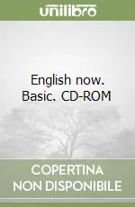 English now. Basic. CD-ROM Nuova Collezione