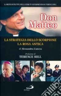 Don Matteo La strategia dello scorpione-La rosa antica Occasione